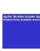 QUẢN TRỊ KINH DOANH QUỐC TẾ  - Môi trường thương mại quốc tế