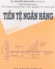 Giáo trình Tiền tệ ngân hàng - TS. Nguyễn Minh Kiều (chủ biên)