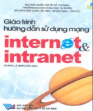Giáo trình Hướng dẫn sử dụng mạng Interet và Intranet: Phần 1 – Hoàng Lê Minh (chủ biên)