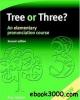 Tree Or Three - Ann Baker