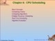 Lecture Operating system concepts - Chapter 6: CPU scheduling