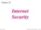 Lecture TCP-IP protocol suite - Chapter 29: Internet security