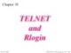 Lecture TCP-IP protocol suite - Chapter 19: TELNET and Rlogin