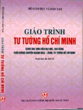 Giáo trình Tư tưởng Hồ Chí Minh: Phần 1 - PGS.TS. Nguyễn Viết Thông
