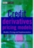 Ebook Credit derivatives pricing models: Model, pricing and implementation